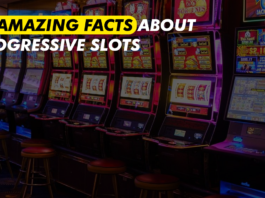 10 amazing Facts About Progressive Slot
